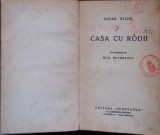 Casa cu Rodii - Oscar Wilde, Editura Cugetarea 1930, Rom&acirc;nă, Coperta Cartonată