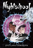 Nightschool: The Weirn Books Collector&#039;s Edition - Volume 2 | Svetlana Chmakova