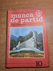 revista munca de partid - octombrie 1978 - revista a comitetului central al partidului comunist roman