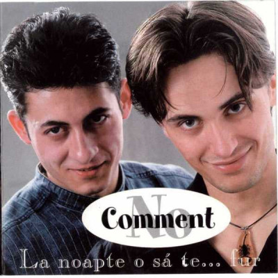 CD No Comment &amp;lrm;&amp;ndash; La Noapte O Să Te... Fur, original foto