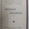 ANTOLOGIE PEDAGOGICA , VOLUMUL I de G.G. ANTONESCU si V.P. NICOLAU , EDITIE INTERBELICA
