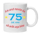 Cana alba personalizata &quot;am avut nevoie de 75 de ani&quot;, INOVATIX&reg;. 330ml