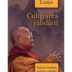 Cultivarea răbdării - Paperback - Dalai Lama - Herald