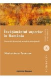 Invatamantul superior in Romania - Aneta Monica Turturean