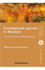 Invatamantul superior in Romania - Aneta Monica Turturean