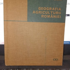 Geografia agriculturii Romaniei - N.Al.Radulescu , I.Velcea , N.Petrescu