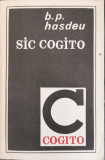Sic Cogito - Bogdan P. Hasdeu