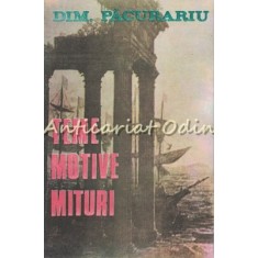 Teme Motive Mituri - Dim. Pacurariu