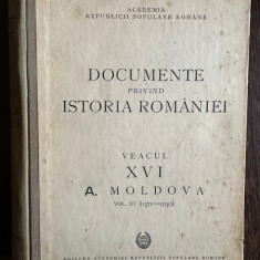 DOCUMENTE PRIVIND ISTORIA ROMANIEI. VEACUL XVI VOL III MOLDOVA