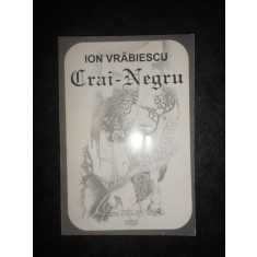 ION VRABIESCU - CRAI NEGRU