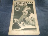 REVISTA DIMINEATA COPIILOR 4 IULIE 1934