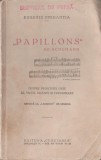 Eugeniu Sperantia - Papillons (editie princeps)