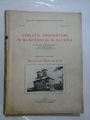 Evolutia arhitecturii in Muntenia si in Oltenia-N.Ghika Budesti - volumul 4 foto