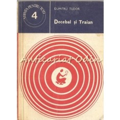 Decebal Si Traian - Dumitru Tudor