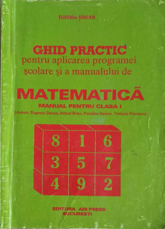 GHID PRACTIC PENTRU APLICAREA PROGRAMEI SCOLARE SI A MANUALULUI DE ...