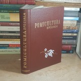 T. BORDEIANU - POMICULTURA SPECIALA : MARUL , PARUL , GUTUIUL , PRUNUL , CIRESUL , NUCUL , MIGDALUL , 1961 *