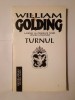 William Golding - Turnul