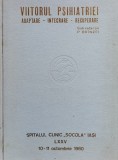 Cumpara ieftin Viitorul psihiatriei &ndash; adaptare, integrare, recuperare (cu semnatura autorului) - 1980 - Petre Branzei (xx938)