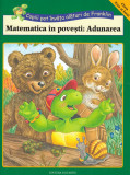 Matematica in povesti - Adunarea Copiii pot invata alaturi de Franklin