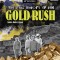 The Real History of the Gold Rush