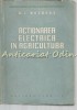 Actionarea Electrica In Agricultura - G. I. Nazarov - Tiraj: 2100 Exemplare