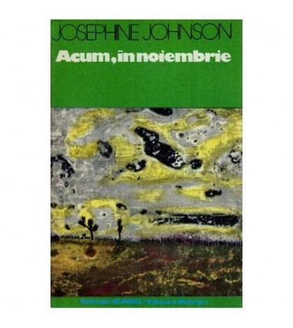 Josephine Johnson - Acum, in noiembrie - 112575