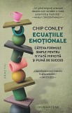 Ecuatiile Emotionale - Chip Conley