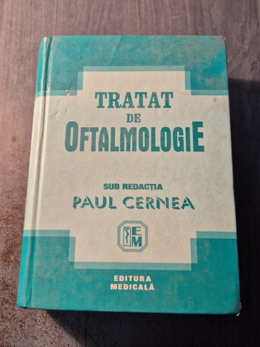 Tratat de oftalmologie Paul Cerna