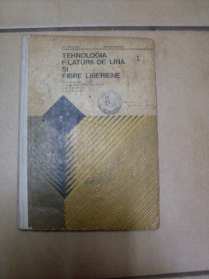 Tehnologia Filaturii De Lina Si Fibre Liberiene - Ion Bratilescu, O. Popescu ,549406 foto