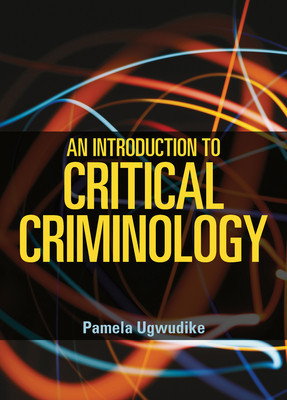 An Introduction to Critical Criminology foto