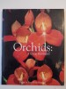 ORCHIDS A CARE MANUAL de BRIAN &amp;amp, SARA RITTERSHAUSEN , 2006