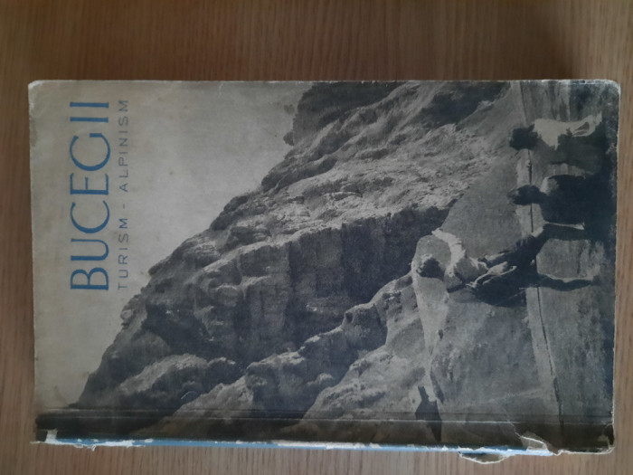 BUCEGII. TURISM. ALPINISM &ndash; EM. CRISTEA s.a. (1962)