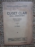 Revista - Cuget Clar - Noul Semanator - condusa de N. Iorga - ANUL II NR. 36 17 MARTIE 1938