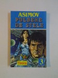 PULBERE DE STELE de ISAAC ASIMOV , 1994