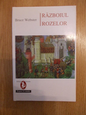 RAZBOIUL ROZELOR-BRUCE WEBSTER, r1b foto