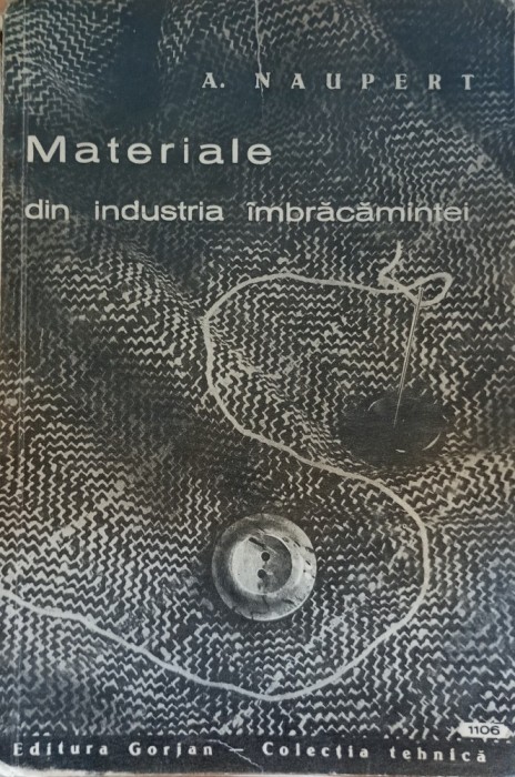 Materiale din industria imbracamintei A. Naupert