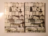 Leon Poliakov - Istoria antisemitismului vol. 3 De la Voltaire la Wagner + vol. 4 Europa sinucigașă (2 vol.)