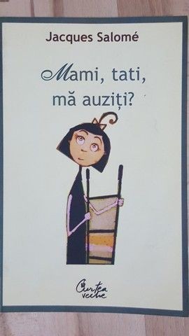 Mami, tati, ma auziti?- Jacques Salome