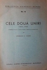 CELE DOUA UNIRI ( 1859 - 1918 ) foto