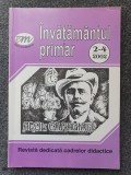 INVATAMANTUL PRIMAR 2-4 2002 REVISTA DEDICATA CADRELOR DIDACTICE