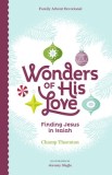 Wonders of His Love: Find Jesus in Isaiah