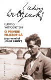 Ludwig Wittgenstein - O privire filozofica (Asa-numitul "Caiet brun") [Humanitas 2018, 256 pag] filosofie cercetari filozofice logica limbaj filozofie