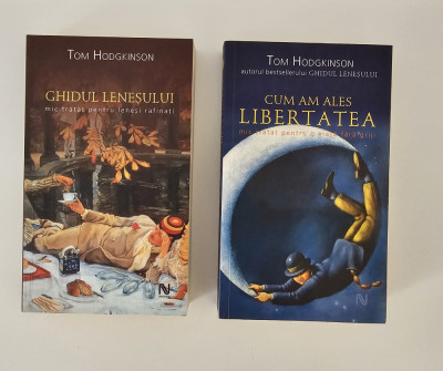 Tom Hodgkinson Ghidul lenesului / Cum am ales libertatea foto