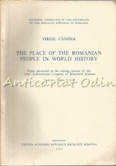 The Place Of The Romanian People In World History - Virgil Candea foto