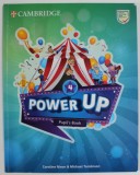 POWER UP , 4 , PUPIL &#039;S BOOK by CAROLINE NIXON and MICHAEL TOMLINSON , 2018 , PREZINTA INSEMNARI *