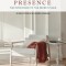 Awakening to His Presence: The Open Door to the Secret Place, a 90 Day Devotional