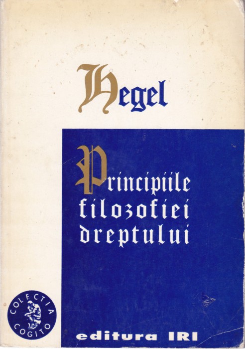 AS - HEGEL - PRINCIPIILE FILOZOFIEI DREPTULUI
