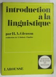 INTRODUCTION A LA LINGUISTIQUE par H. A. GLEASON , 1969