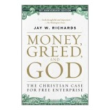 Money, Greed, and God 10th Anniversary Edition