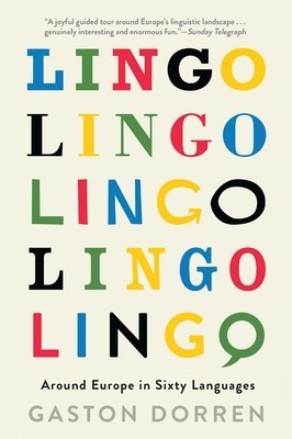 Lingo: Around Europe in Sixty Languages foto